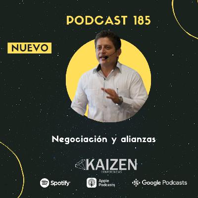 185. Los 11 consejos para realizar una buena negociación y alianzas l Kaizen Conferencias