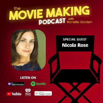 Stepping Sideways into Filmmaking with Nicola Rose