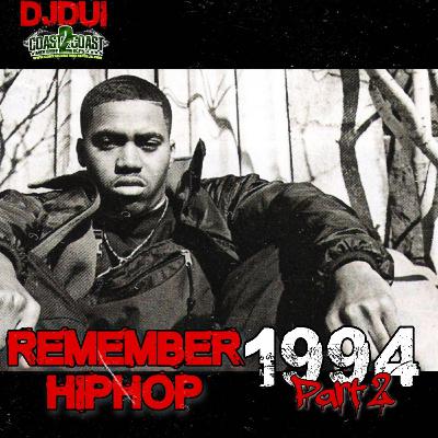 DJDUI Remember HipHop 1994 part 2