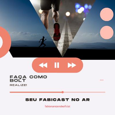 #18 Faça como Usain Bolt e realize tudo que quiser #18 Faça como Usain Bolt e realize tudo que quiser