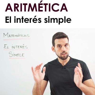 [Mates] 032 Aritmética: El interés simple.