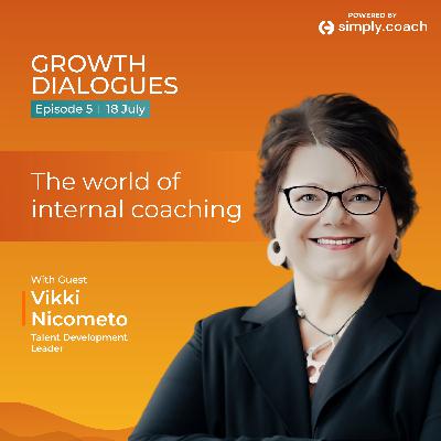The world of internal coaching with Vikki Nicometo