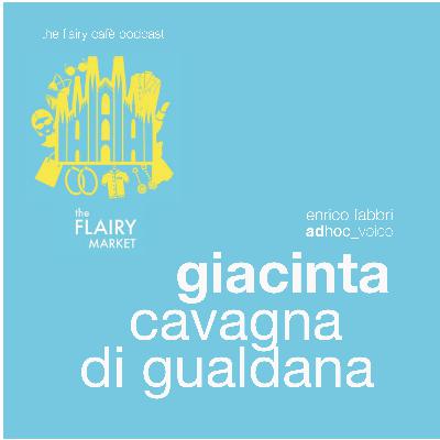THE FLAIRY CAFĒ PODCAST | GIACINTA CAVAGNA
