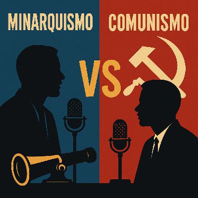 #295 Debate: Comunismo vs Minarquismo