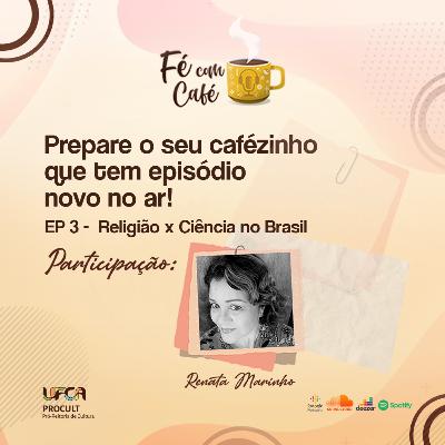 Ep 3 - Religião x Fé no Brasil Ep 3 - Religião x Fé no Brasil