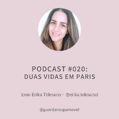 #20 - Duas Vidas em Paris #20 - Duas Vidas em Paris