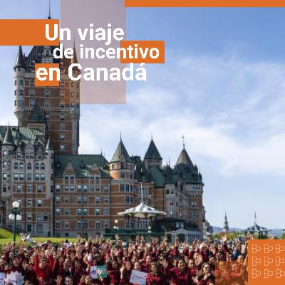 Un viaje de incentivo en Canadá