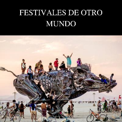 1.8 Los Festivales de Otro Mundo