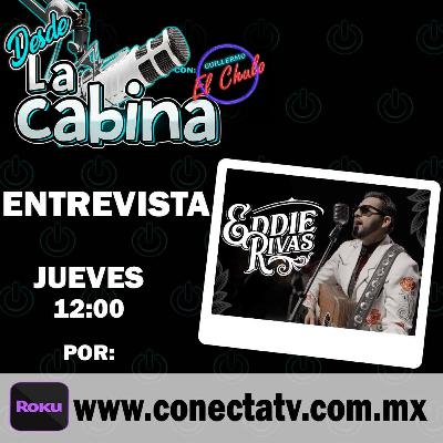 Desde la cabina - Eddie Rivas (T3 E01)