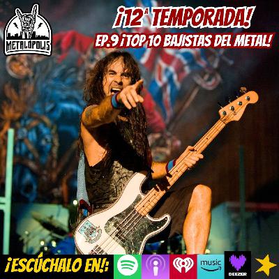T12-Ep119: Top 10 bajistas del metal