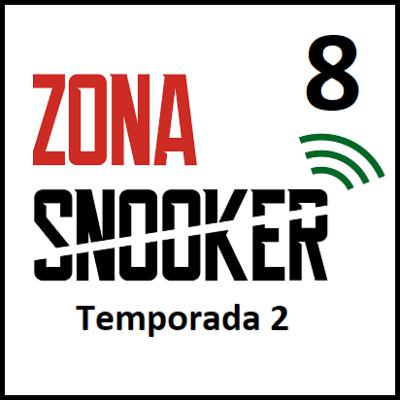 Podcast ZonaSnooker Programa 8 Podcast ZonaSnooker Programa 8