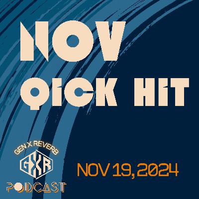 81: November Quick Hit 81: November Quick Hit