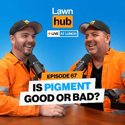 Why it's so hard to get Sir Grange in Adelaide| Lawnhub Live EP 67