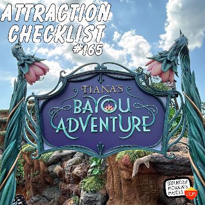 165 - Tiana's Bayou Adventure - Magic Kingdom - Attraction Checklist