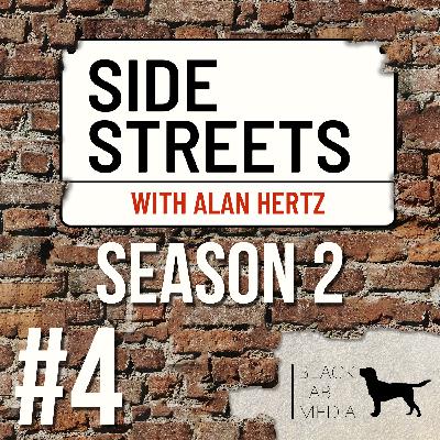 SideStreets S2E4 - Three Developments Part 2