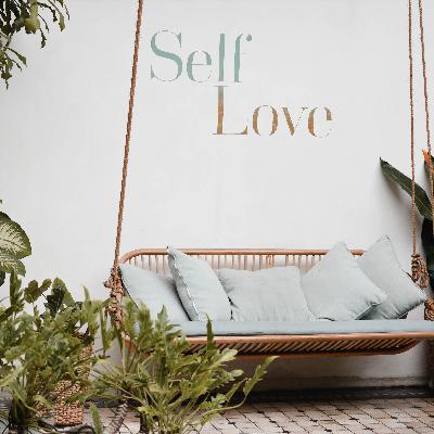 SELF LOVE