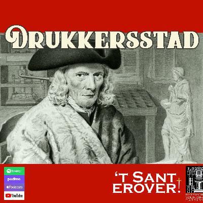 #11 Bijnamen van de stad: Drukkersstad - Interview met Jan Dirk Enschedé