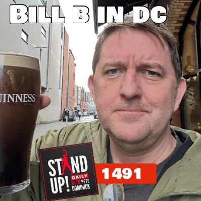 1491 Bill B in DC + News and Clips