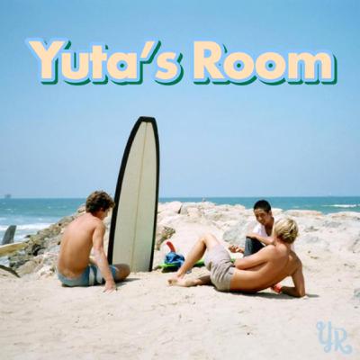 Yuta’s Room Vol.1 〜あなたにとって、サーフィンとは？〜 お便り、お待ちいたしております。