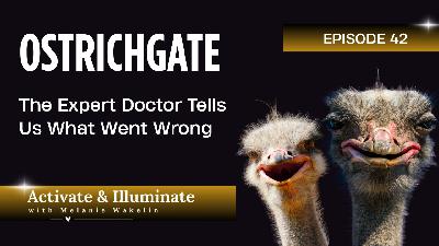 OSTRICHGATE: The Expert Doctor Tells Us What Went Wrong With Jeff Wilson