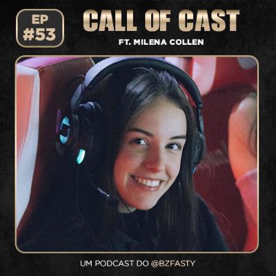 MILENA COLLEN - Call of Cast #53 MILENA COLLEN - Call of Cast #53