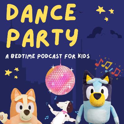 Bluey: Dance Party