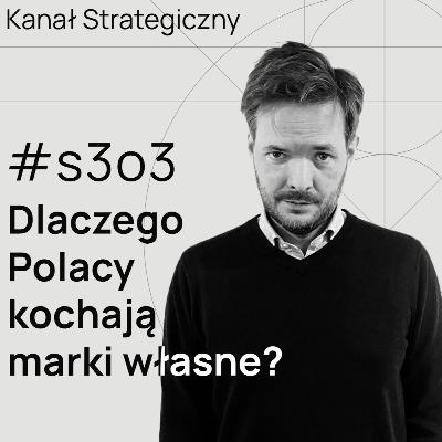 Dlaczego Polacy kochają marki własne?