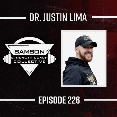 Real Education in Strength Coaching with Dr. Justin Lima
