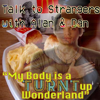 S 02 Ep 03: My Body is a Turnt Up Wonderland