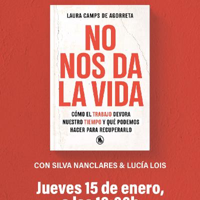 Presentación del libro No nos da la vida