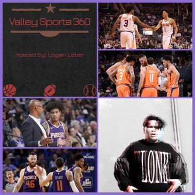 Valley Sports 360 Episode 8- The Phoenix Suns are Back!! (w/ Aidan Hibert)