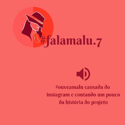 #falamalu.7
