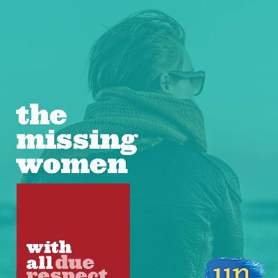The Missing Women