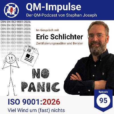 ISO 9001:2026 – viel Wind um (fast) nichts – mit Eric Schlichter