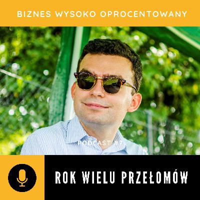 #7 ROK WIELU PRZEŁOMÓW - Radosław Froń