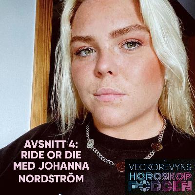 Ride or die med skorpionen Johanna Nordström