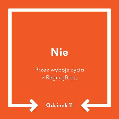 Odcinek 10: Nie