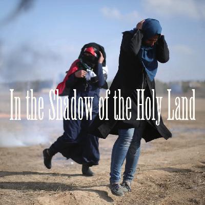 In the Shadow of the Holy Land: Identity and War