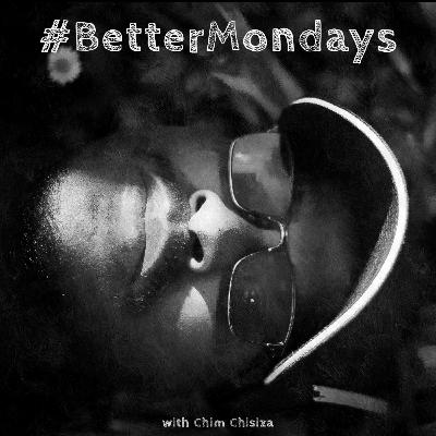 #BetterMondays S5E49 - Uncomfortable Places