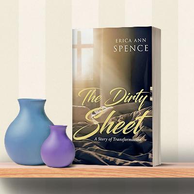 The Dirty Sheet: A Story of Transformation written by Erica Ann Spence | Radio Advertisement The Dirty Sheet: A Story of Transformation written by Erica Ann Spence | Radio Advertisement