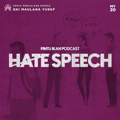 S2 EP10 - HATE SPEECH