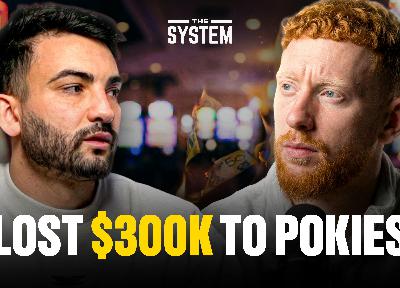 Ep82. He Lost ~$300,000 On The Pokies In 12 Months (Jarred’s Story) | The System Podcast Ep82. He Lost ~$300,000 On The Pokies In 12 Months (Jarred’s Story) | The System Podcast