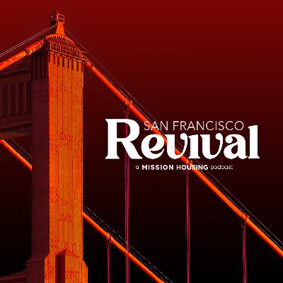 San Francisco Revival Podcast w/ Tania Estrada (Unstoppable: Resilience, Justice, and the Future of The Women’s Building) San Francisco Revival Podcast w/ Tania Estrada (Unstoppable: Resilience, Justice, and the Future of The Women’s Building)
