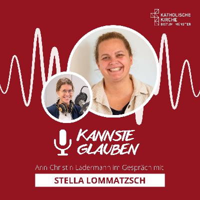 kannste glauben Nr. 68 - Dasein, wenn Worte fehlen: Stella Lommatzsch (32) ist Notfallseelsorgerin