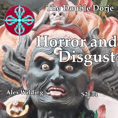 Horror and Disgust