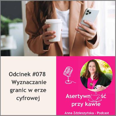 #078 Wyznaczanie granic w erze cyfrowej