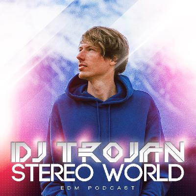 DJ Trojan - Stereo World #154