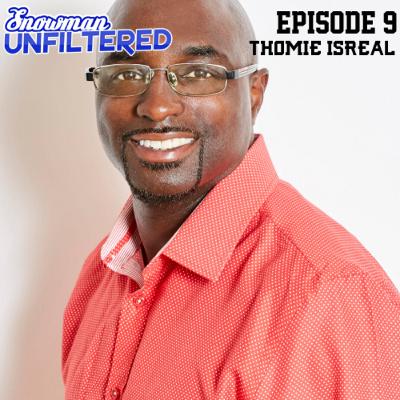 Ep 10 - Thomie Israel