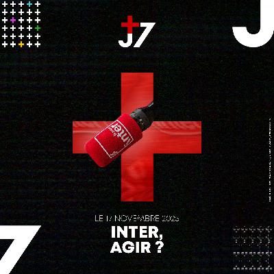 J+7 - 17/11/2025 - Inter, agir ?