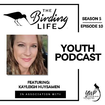 Season 5: Ep 10 | Kayleigh Huyseman